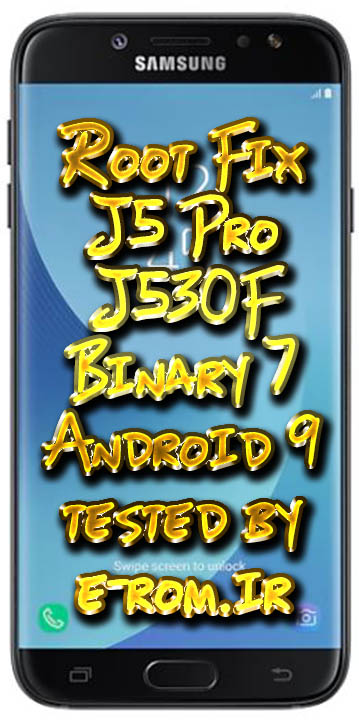 Samsung : فایل روت J530F باینری 7 اندروید 9